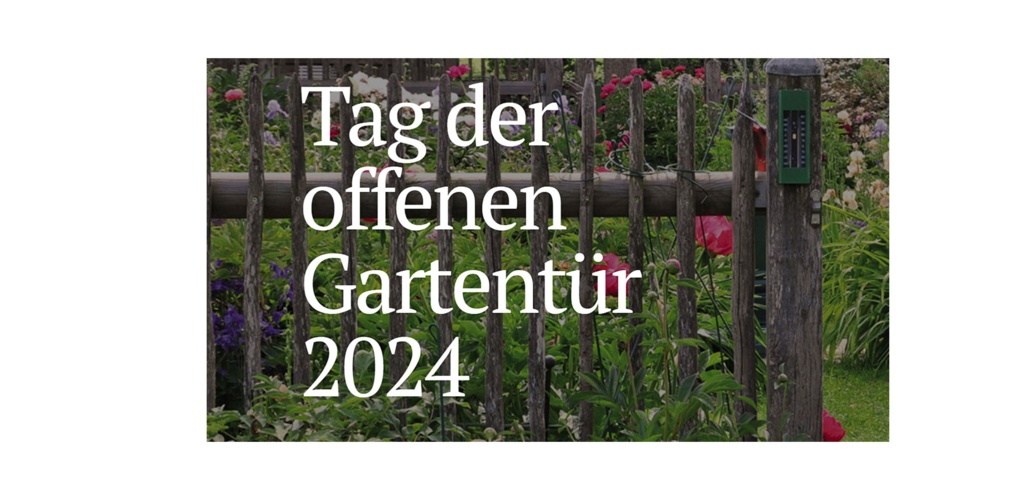 Tag der offenen Gartentuer